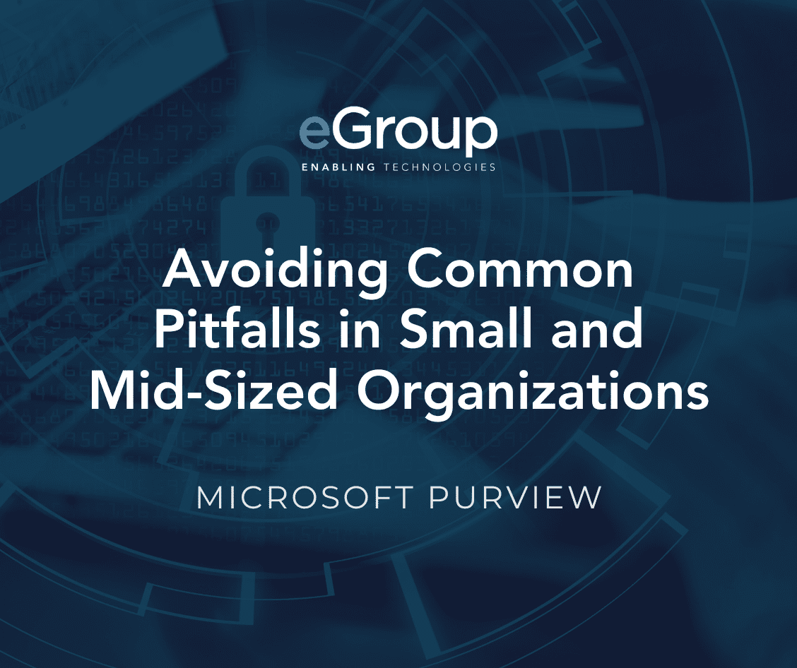 Microsoft Purview: Avoiding SMB Pitfalls
